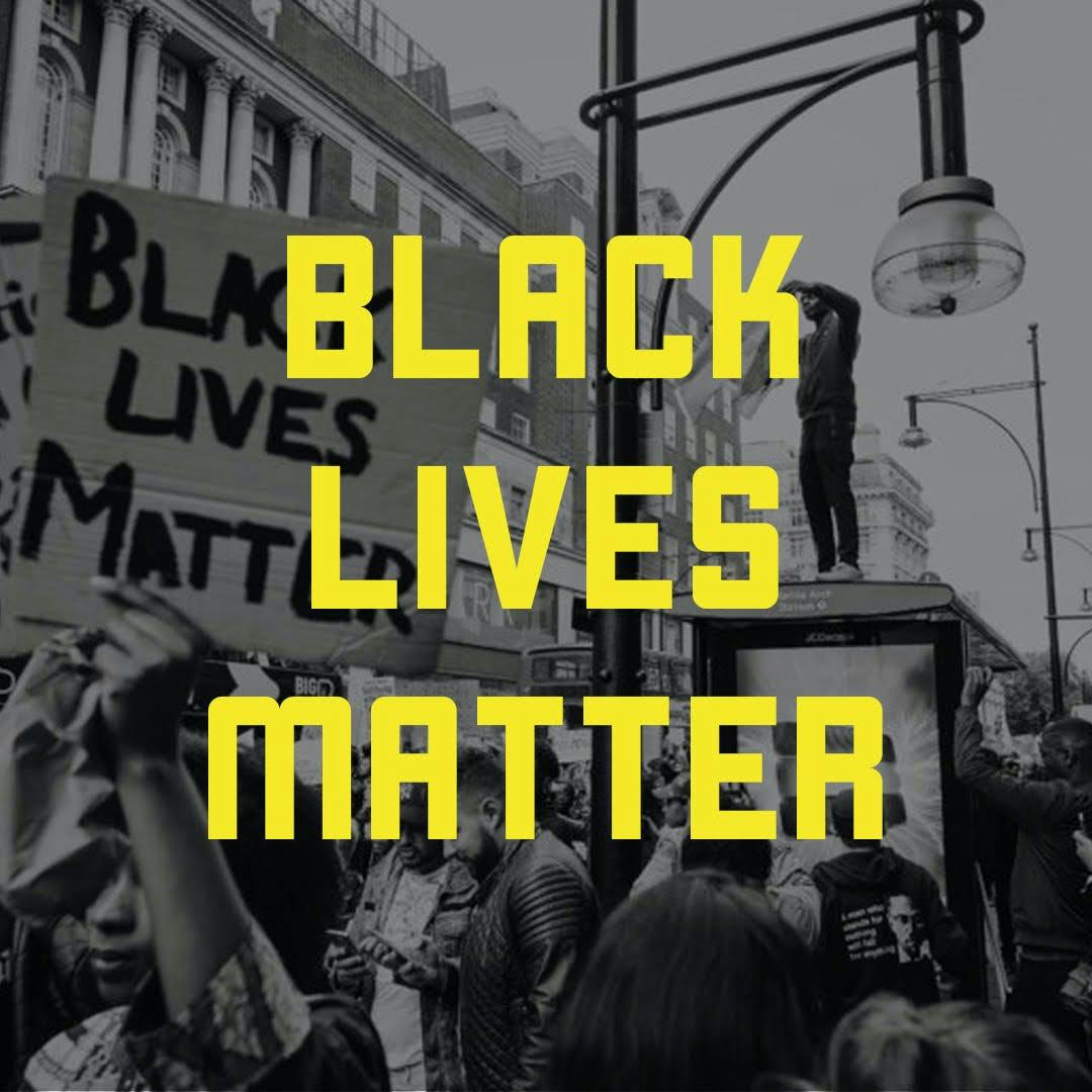 Yellow text Black Lives Matter over a black and white photo of BLM protesters